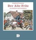 Neumann |  Der Alte Fritz | Buch |  Sack Fachmedien