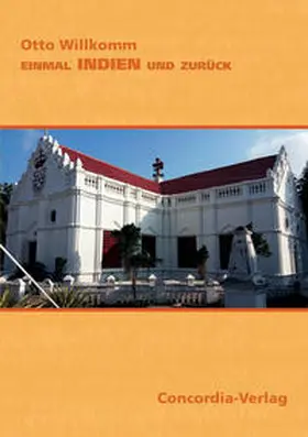 Willkomm / Herrmann |  Einmal Indien und zurück | Buch |  Sack Fachmedien
