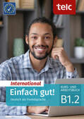 Angioni / Hälbig / Perl |  Einfach gut! International. Deutsch als Fremdsprache Kurs- und Arbeitsbuch B1.2 | Buch |  Sack Fachmedien