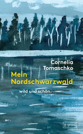 Tomaschko |  Mein Nordschwarzwald | Buch |  Sack Fachmedien