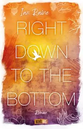 Raine |  Right Down to the Bottom | Buch |  Sack Fachmedien