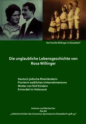 Bußmann / Blaschke |  Die unglaubliche Lebensgeschichte von Rosa Willinger | Buch |  Sack Fachmedien