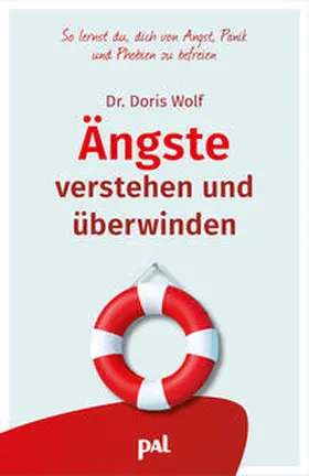 Wolf |  Ängste verstehen und überwinden | Buch |  Sack Fachmedien
