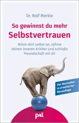 Merkle |  So gewinnst du mehr Selbstvertrauen | Buch |  Sack Fachmedien
