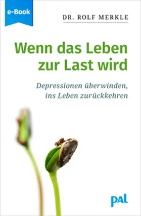 Merkle |  Wenn das Leben zur Last wird | eBook | Sack Fachmedien