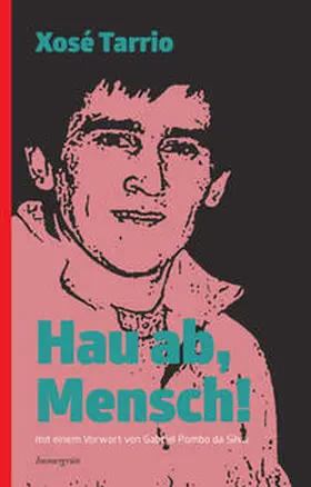 Tarrio |  Hau ab, Mensch! | Buch |  Sack Fachmedien