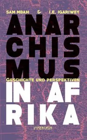 Mbah / Igariwey | Anarchismus in Afrika | Buch | 978-3-910281-35-6 | www.sack.de