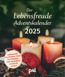  Der Lebensfreude-Adventskalender 2025 | Sonstiges |  Sack Fachmedien