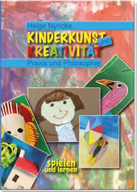 Nyncke |  Kinderkunst und Kreativität | Buch |  Sack Fachmedien