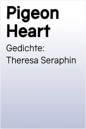 Seraphin |  pigeon heart | Buch |  Sack Fachmedien