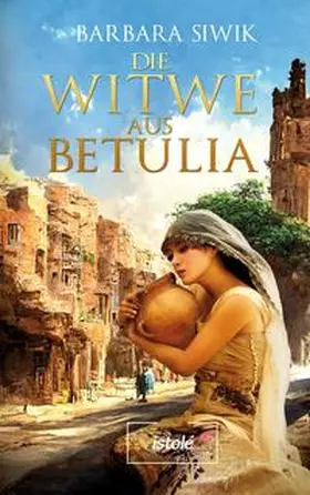 Siwik |  Die Witwe aus Betulia | Buch |  Sack Fachmedien