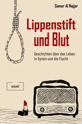 Al Najjar |  Lippenstift und Blut | eBook | Sack Fachmedien