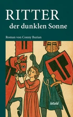 Burian |  Ritter der dunklen Sonne | Buch |  Sack Fachmedien