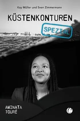 Müller / Zimmermann |  Küstenkonturen Spezial. Aminata Touré | eBook | Sack Fachmedien