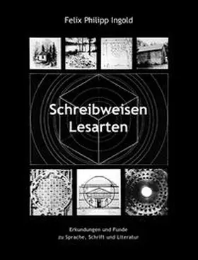 Ingold |  Schreibweisen - Lesarten | Buch |  Sack Fachmedien