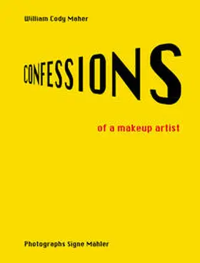 Cody Maher |  Confessions of a make up artist | Buch |  Sack Fachmedien