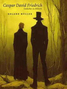Müller |  Caspar David Friedrich | Buch |  Sack Fachmedien