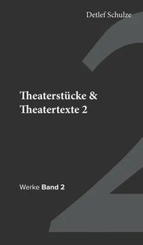 Schulze |  Werke Band 2 | Buch |  Sack Fachmedien