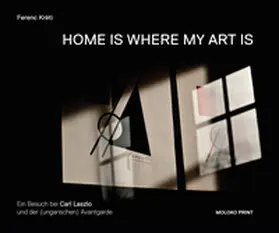 Kréti |  Home is where my Art is | Buch |  Sack Fachmedien