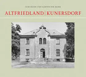 Schmook |  Altfriedland/Kunersdorf | Buch |  Sack Fachmedien