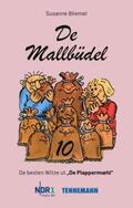Bliemel |  De Mallbüdel 10 | Buch |  Sack Fachmedien