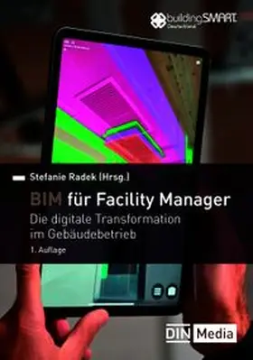 Radek / Axt / Casper |  BIM für Facility Manager | Buch |  Sack Fachmedien