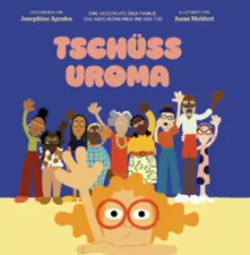 Apraku |  Tschüss Uroma | Buch |  Sack Fachmedien