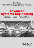 Riedel / Kürümlüoglu / Schneider |  Advanced Systems Engineering | eBook | Sack Fachmedien