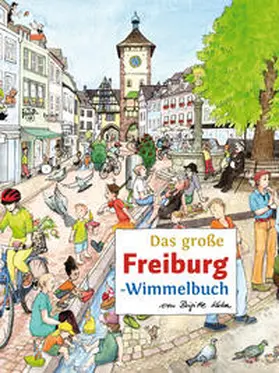  Das große FREIBURG-Wimmelbuch | Buch |  Sack Fachmedien