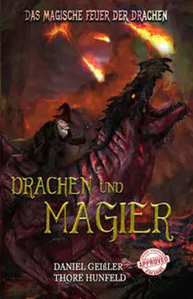 Geißler / Hunfeld |  Dragons and Magicians | Buch |  Sack Fachmedien