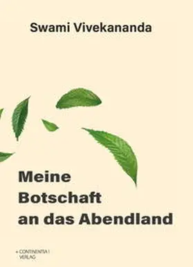 Vivekananda |  Meine Botschaft an das Abendland | Buch |  Sack Fachmedien