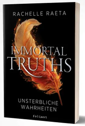 Raeta |  Immortal Truths - Unsterbliche Wahrheiten | Buch |  Sack Fachmedien