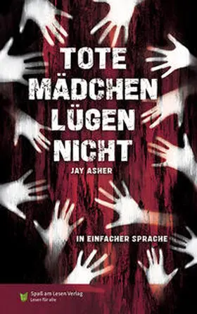 Asher |  Tote Mädchen lügen nicht | Buch |  Sack Fachmedien