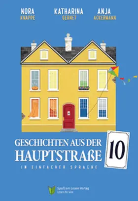 Spaß am Lesen Verlag / Knappe / Ackermann |  Geschichten aus der Hauptstraße 10 | Buch |  Sack Fachmedien
