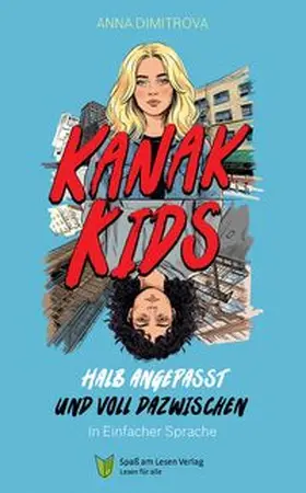 Spaß am Lesen Verlag / Dimitrova |  Kanak Kids | Buch |  Sack Fachmedien