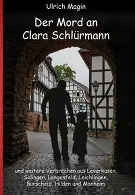 Magin |  Der Mord an Clara Schlürmann | Buch |  Sack Fachmedien
