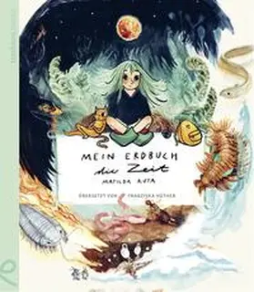 Ruta |  Mein Erdbuch - die Zeit | Buch |  Sack Fachmedien