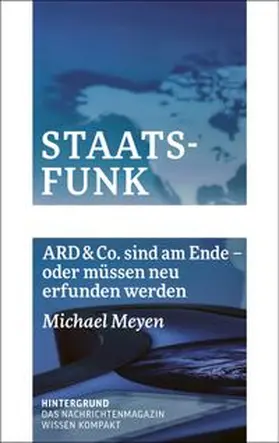 Meyen |  Staatsfunk | Buch |  Sack Fachmedien