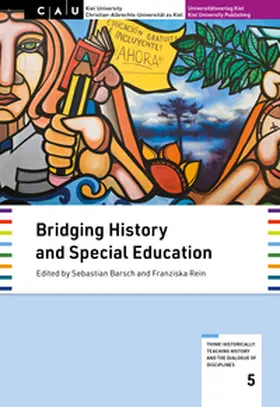 Barsch / Rein |  Bridging History and Special Education | Buch |  Sack Fachmedien