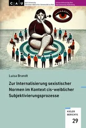 Brandt / Micus-Loos / Welter |  Zur Internalisierung sexistischer Normen im Kontext cis-weiblicher Subjektivierungsprozesse | Buch |  Sack Fachmedien