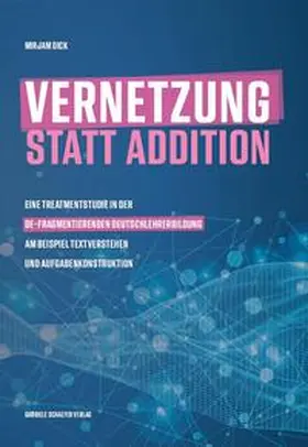 Dick |  Vernetzung statt Addition | Buch |  Sack Fachmedien
