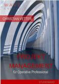 Vetter |  Projektmanagement für Operative Professionals | Buch |  Sack Fachmedien