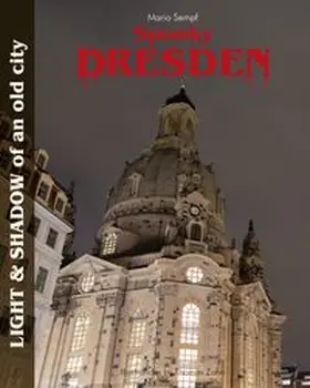 Sempf |  Spooky Dresden | Buch |  Sack Fachmedien
