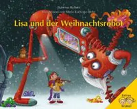 Rufledt |  Lisa und der Weihnachtsrobot | Buch |  Sack Fachmedien