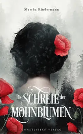 Kindermann |  Die Schreie der Mohnblumen | Buch |  Sack Fachmedien