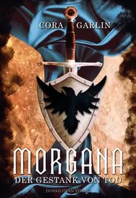 Garlin |  Morgana - Der Gestank von Tod | Buch |  Sack Fachmedien