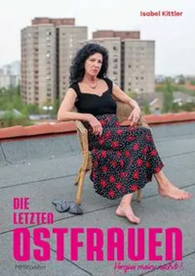 Kittler / Mau / Rennefanz |  Isabel Kittler: Vergiss mein nicht! | Buch |  Sack Fachmedien