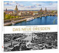 Ufer |  Bildband Das neue Dresden | Buch |  Sack Fachmedien