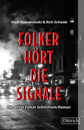 Nowakowski / Schwab |  Folker hört die Signale | Buch |  Sack Fachmedien