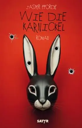 Fforde |  Wie die Karnickel | Buch |  Sack Fachmedien
